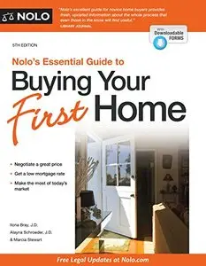 Nolo's Essential Guide to Buying Your First Home, 5th Edition