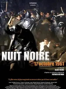 (Drame) Nuit Noire 17 Octobre 1961 [DVDrip] 2005