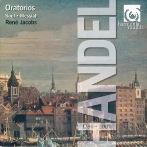 Handel - Oratorios - Messiah, Saul (Rene Jacobs) (2008) [Re-Post]