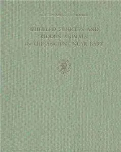 Wheeled Vehicles and Ridden Animals in the Ancient Near East