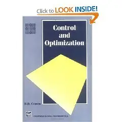 Control and Optimization (Applied Mathematics and Mathematical Computation Series)  