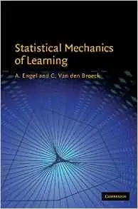 Statistical Mechanics of Learning by A. Engel, C. Van den Broeck [Repost]