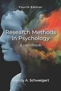 Research Methods in Psychology: A Handbook, Fourth Edition