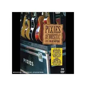 Pixie - Acoustic (Live in Newport) DVD-Rip 2006 (Repost)