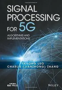 Signal Processing for 5G: Algorithms and Implementations (repost)