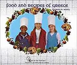 Food and Recipes of Greece (Kids in the Kitchen)