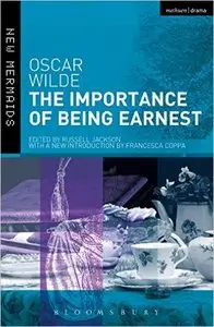 The Importance of Being Earnest: Revised Edition (New Mermaids)