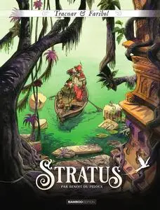 Tracnar & Faribol - Tome 2 - Stratus