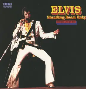 Elvis Presley - Standing Room Only (1972)