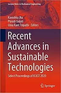 Recent Advances in Sustainable Technologies