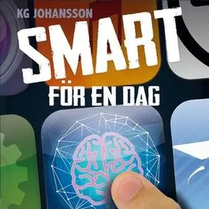 «Smart för en dag» by K.G. Johansson