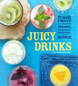 «Juicy Drinks» by Valerie Aikman-Smith