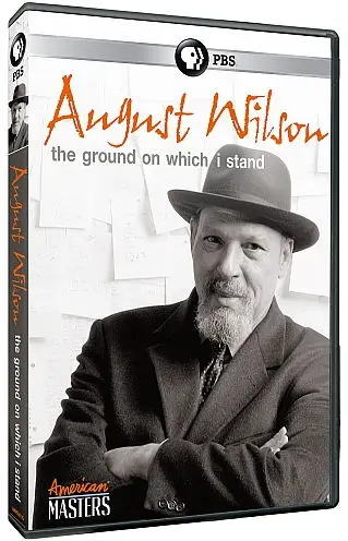 PBS - American Masters — August Wilson: The Ground on Which I Stand (2015)