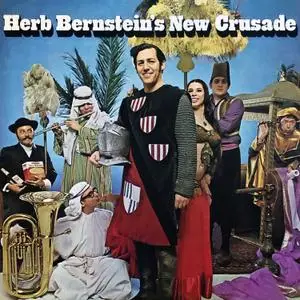 Herb Bernstein's New Crusade - Herb Bernstein's New Crusade (1969/2021) [Official Digital Download 24/96]