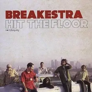 Breakestra - Hit The Floor