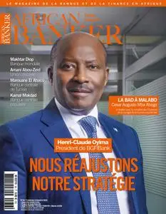 African Banker, le magazine de la finance africaine - Nº36 Juin - Juillet - Août 2019