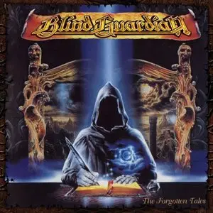 Blind Guardian - The Forgotten Tales (1996) [Expanded & Remastered Edition '2007]