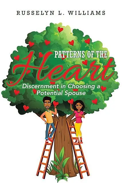 «Patterns of the Heart» by Russelyn L. Williams