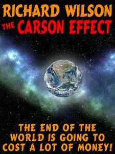 «The Carson Effect» by Richard Wilson
