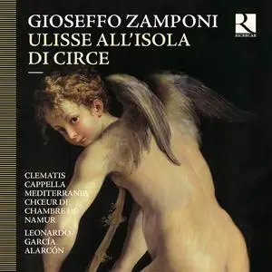 Leonardo Garcia Alarcon, Cappella Mediterranea, Clematis - Gioseffo Zamponi: Ulisse all'Isola di Circe (2014)
