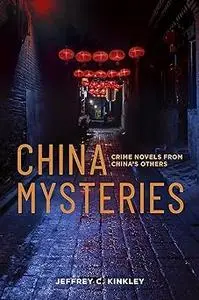 China Mysteries: Crime Novels from China’s Others