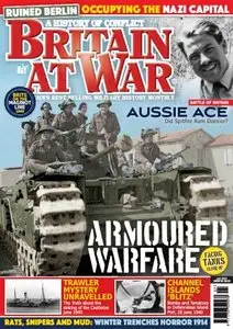 Britain at War Magazine - Issue 99 (July 2015)