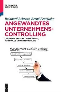 Angewandtes Unternehmenscontrolling (De Gruyter Studium) (German Edition)
