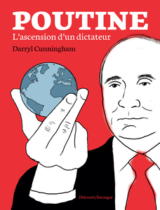 Poutine - L'ascension Dun Dictateur