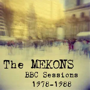 The Mekons - BBC Sessions 1978-88 