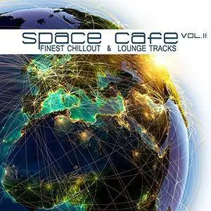 VA - Space Cafe Vol II (Finest Chillout And Lounge Tracks) (2017)