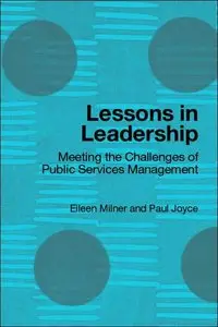 Lessons in Leadership: Meeting the Challenges of Public Service Management (Repost)