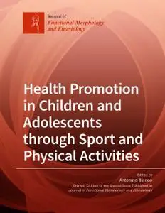 Health Promotion in Children and Adolescents through Sport and Physical Activities