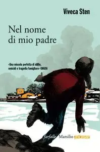 Viveca Sten - Nel nome di mio padre (Repost)