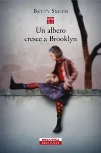Betty Smith - Un Albero Cresce a Brooklyn (repost)