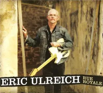 Eric Ulreich - Rue Royale (2014)