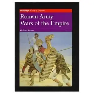 Roman Army: Wars of the Empire (repost)