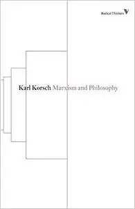 Marxism and Philosophy (Repost)