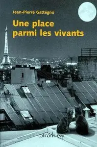 Une place parmi les vivants - by Raoul Ruiz (2003)