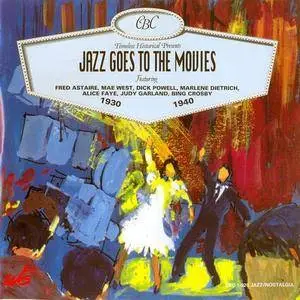 VA - Jazz Goes To The Movies 1930-1940 (1998)