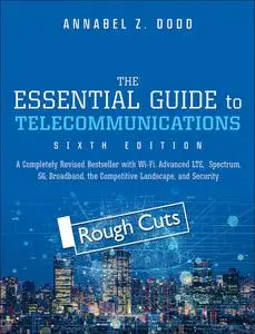 The Essential Guide to Telecommunication (6th Edition)