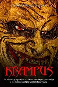 Krampus: La historia y legado de la criatura mitológica que castiga a los niños durante la temporada navideña