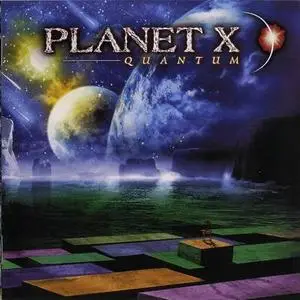 Planet X - Quantum (2007)