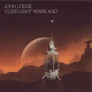 John Lodge - 10,000 Light Years Ago (2015)