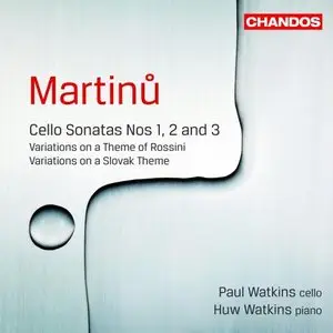 Paul Watkins, Huw Watkins - Martinu: Cello Sonatas Nos. 1, 2 & 3 (2010)