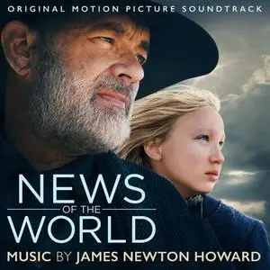 James Newton Howard - News Of The World (Original Motion Picture Soundtrack) (2020)