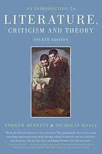 An Introduction to Literature, Criticism and Theory [Repost]