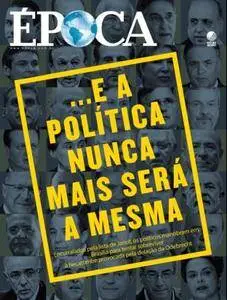 Época - Brazil - Issue 978 - 20 Março 2017