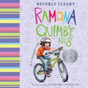 «Ramona Quimby, Age 8» by Beverly Cleary