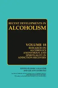 Research on Alcoholics Anonymous and Spirituality in Addiction Recovery