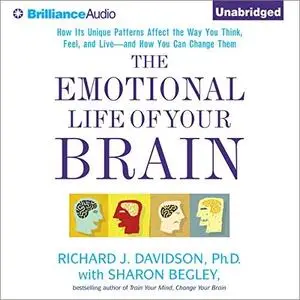 The Emotional Life of Your Brain [Audiobook]